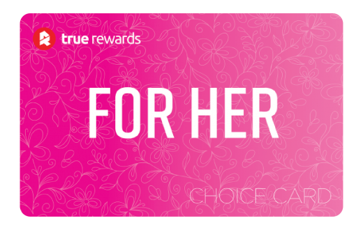 True Rewards For Her